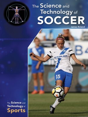 cover image of The Science and Technology of Soccer